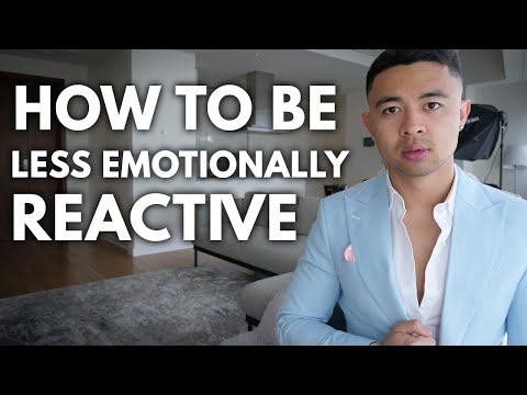 How to Be Less Emotionally Reactive