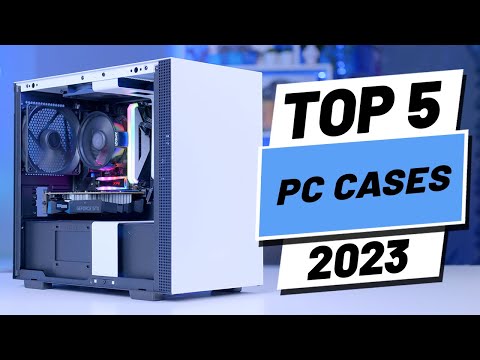 Top 5 BEST PC Cases of (2023)