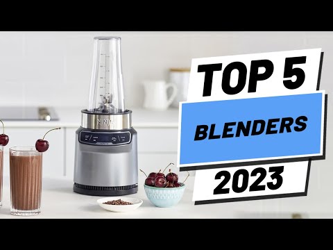 Top 5 BEST Blenders of (2023)
