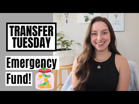 Transfer Tuesday | Emergency Fund!