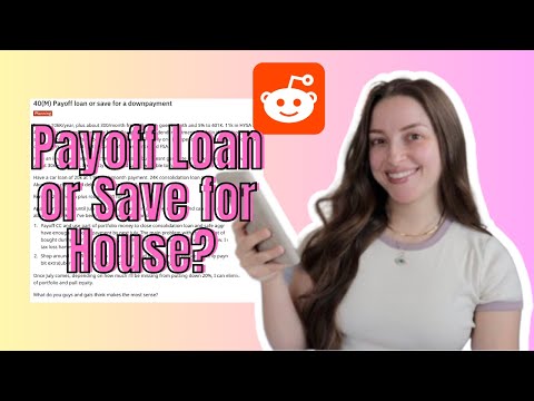 Pay off Personal Loan? Or Save for Down Payment? | REDDIT