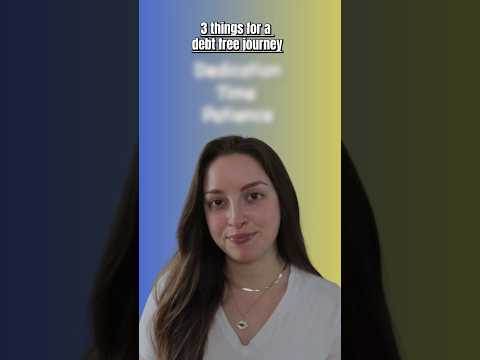 3 Things For A Debt Free Journey