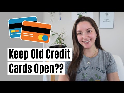 How and Why to Keep Old Credit Cards Open 💳