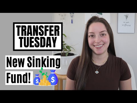 Transfer Tuesday | New sinking fund!