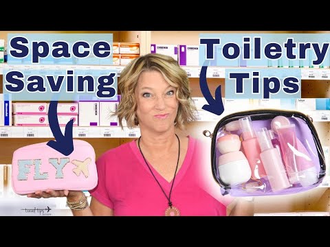 Must-Know Toiletry Packing Tips to Save Space in Carry-On Bags