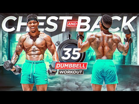 INTENSE 35 Minute CHEST and BACK Workout(Body weight + Dumbbells)