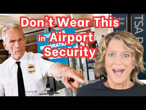 Do NOT Wear This in Airport Security