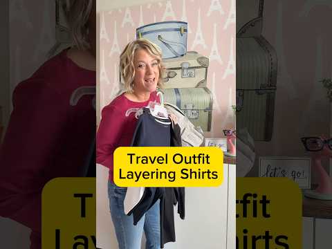 Best Travel Outfit Shirts for Layering #traveloutfits