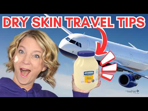 How to Combat Dry Skin While Flying (9 Must Know Travel Tips)