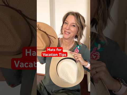Travel Tips: Hats for Vacation Outfits