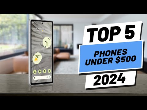 Top 5 BEST Phones Under $500 in [2024]