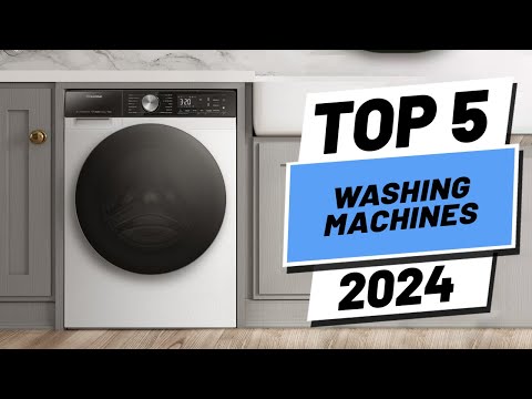 Top 5 BEST Washing Machines in [2024]