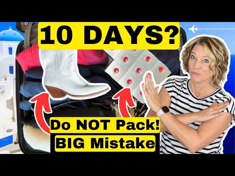 International Travel for 10 Days: Do NOT Pack!