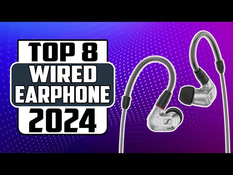 Best Wired Earphones You Need to Try in 2024 Top Models for Every Listener