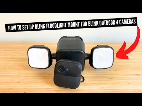 How To Set Up Blink Outdoor 4 Floodlight Mount (For Blink 4 Outdoor Cameras)
