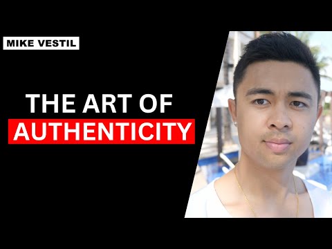 The Art of Authenticity | Once You Learn How To Let Go, Reality Is Yours