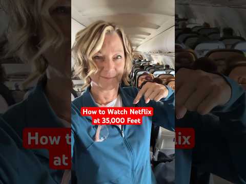 Travel Hack: how to watch Netflix at 35,000 feet in the airplane