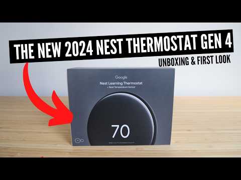 First Look – Unboxing The New Google Nest Learning Thermostat Gen 4 (Launched in 2024!)