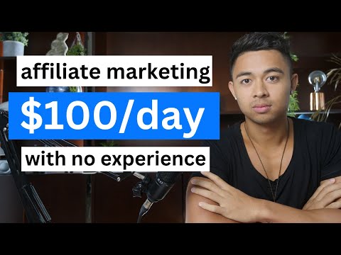 ($100/day+) Affiliate Marketing For Beginners (In 2024)