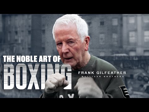 THE NOBLE ART OF BOXING | Frank Gilfeather