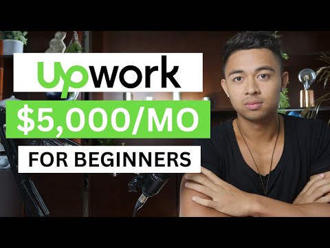 How To Make Money On Upwork In 2024 (For Beginners)