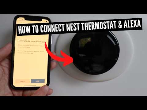 How To Connect Nest Thermostat (4th Gen) To Alexa