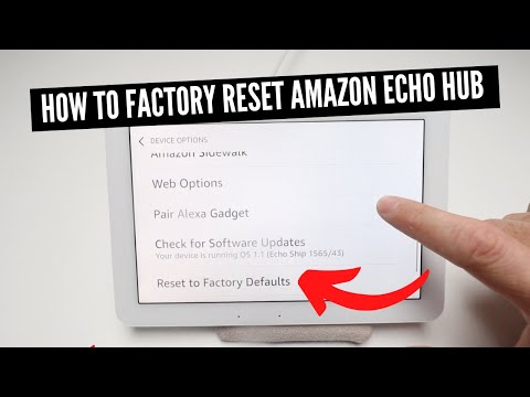 How To Factory Reset Amazon Echo Hub