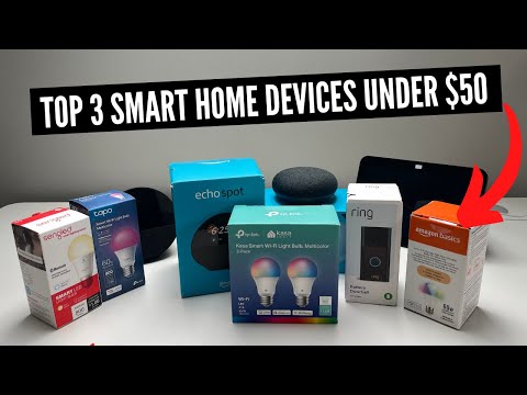 Top 3 Smart Home Devices Under $50