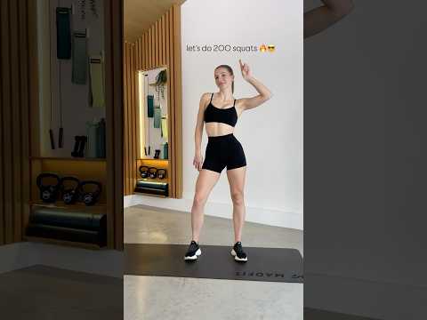 let's do 200 squats!