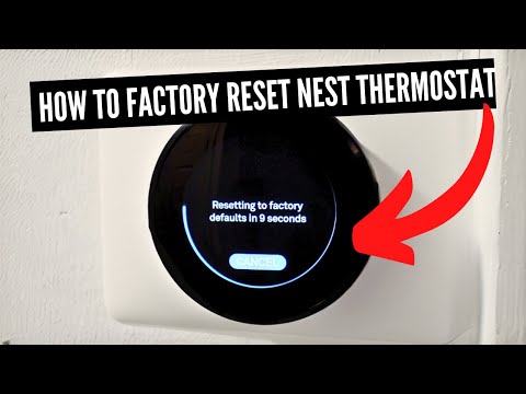 How To Factory Reset A Nest Thermostat