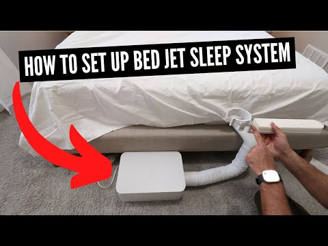 How To Set Up Bed Jet Sleep System