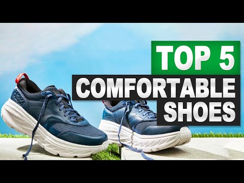 Top 5 Most Comfortable Shoes (2025) Which One Is Right For You?