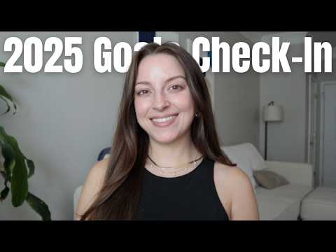 2025 Goals Check In | Business and Personal Finance