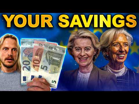 EU’s New Plan to Control Your Savings EXPLAINED