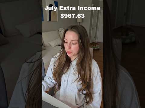 Extra Income for July 2025!