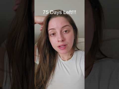 75 days left