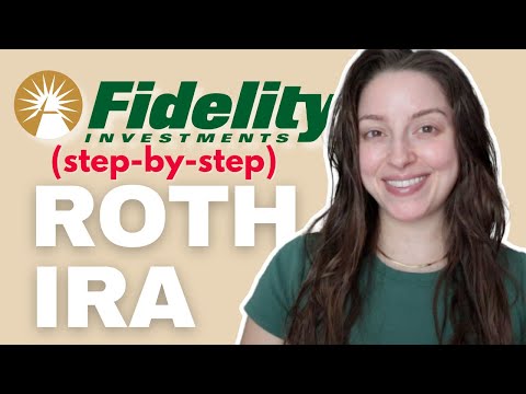 How to Open a Roth IRA at Fidelity + Buy Index Funds (FULL Tutorial)