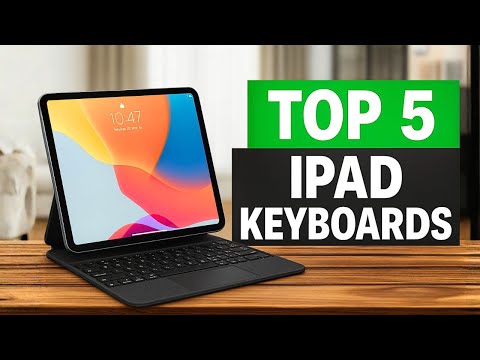 Top 5 iPad Keyboards You NEED in 2025! (Game-Changer for Productivity)