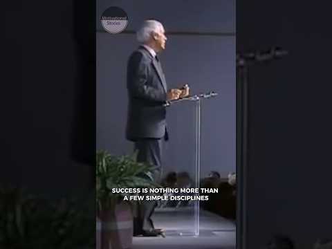Success is Nothing More Than a Few Simple Disciplines Practiced Everyday | Jim Rohn