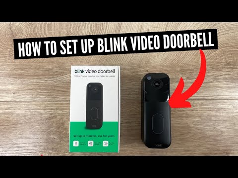 How To Set Up Blink Video Doorbell