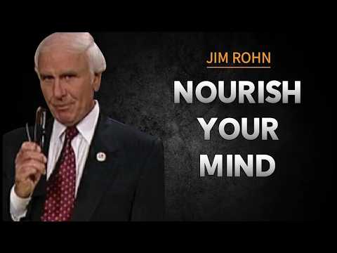 How to Work on Your Mind | Jim Rohn Powerful Motivational Speech