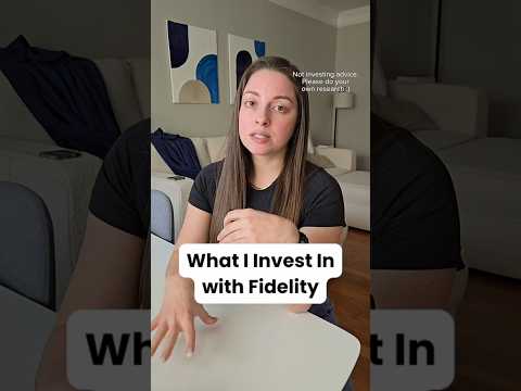 What I invest in with Fidelity #invest #fidelity #investingforbeginners