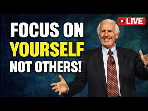 Focus on Yourself Not Others | Jim Rohn