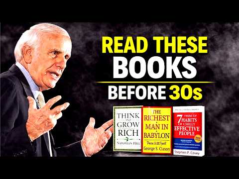 Books You Must Read Before Your 30s | Jim Rohn