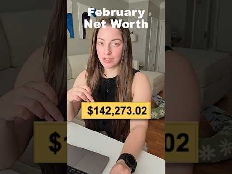 February net worth update