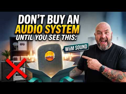 Don't Buy an Audio System Until You See This: WiiM Sound