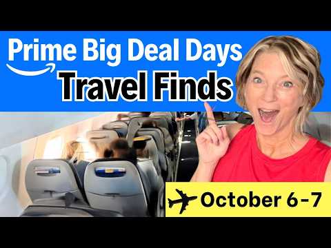 Travel Essentials from Amazon Prime Big Deal Days Sale on October 6 – 7, 2026